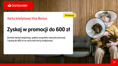 santander karta kredytowa visa bonus 600 zł